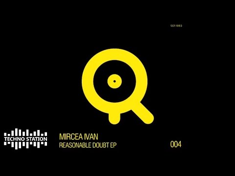 Mircea Ivan - Reasonable Doubt