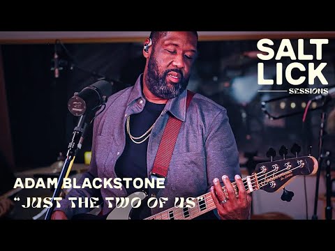Adam Blackstone covers "Just the Two of Us/Do for Love” feat. DIXSON