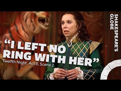 I left no ring with her | Twelfth Night (2021) | Act 2 Scene 2 | Summer 2021 | Shakespeare's Globe