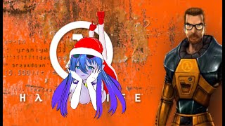 Playing Half-Life before the third game comes out. (Half-Life Blind)