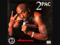 2pac - Tradin War Stories (HQ+Lyrics)