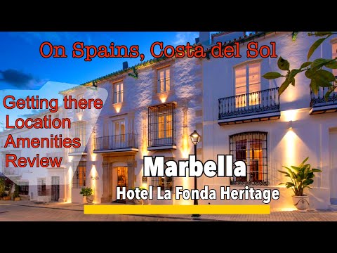 Marbella🇪🇸Hotel La Fonda Heritage, Amenities, Locations, Reviews &  comparisons Lets explore. 💸✨🏖️