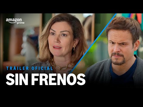 Sin Frenos - Tráiler Oficial | Prime Video