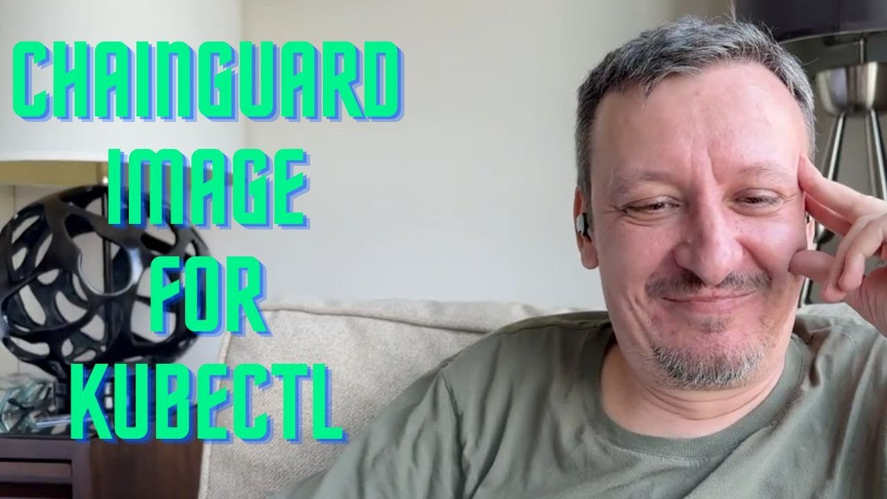 Chainguard Image Now Available for Kubectl