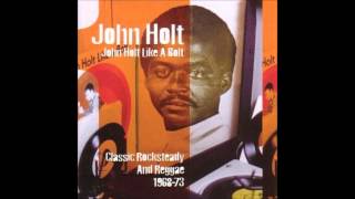 John Holt - Write Her a Letter