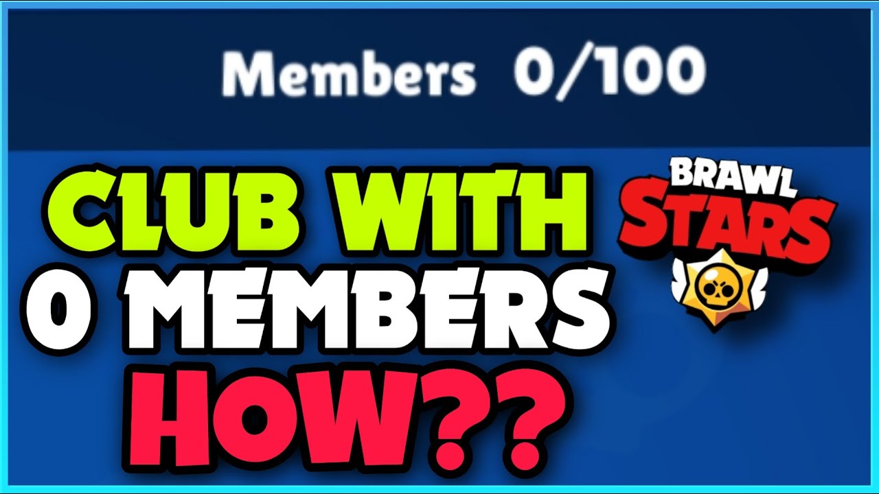😱I found a Club with 0/100 MEMBERS!🤯 in Brawl Stars!