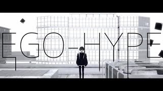 - 【小春六花】EGO-HYPE【カバー】