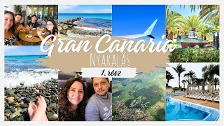 Gran Canaria Vlog: az első Nap Bahia Feliz-ben | Tui Blue Hotel Orquidea és Tres