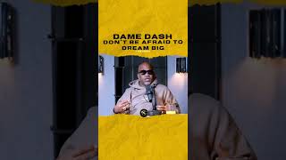 #damedash Don’t be afraid to dream big. ​⁠@TheDiaryOfACEO