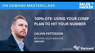 100% OTE: Using Your Comp Plan to Hit Your Number