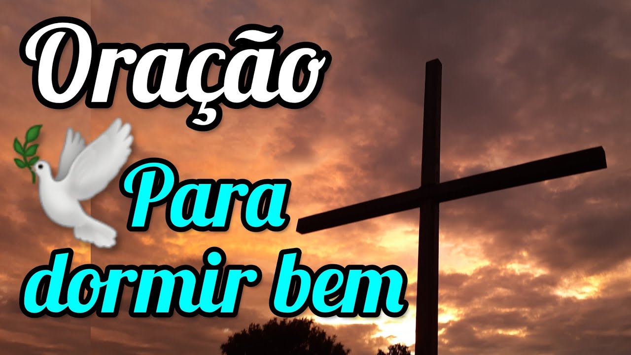 🙏Oração Para Dormir Em Paz e Acordar bem todos os dias👏🕊 Salmo 7