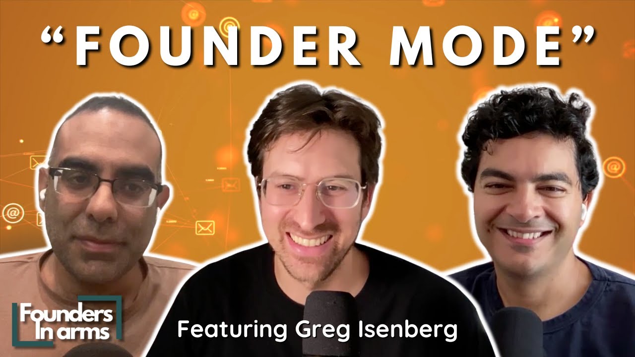 Unlocking Founder Mode and VC Funding with Greg Isenberg - Founders in Arms