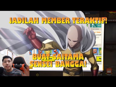 WAJIB TAHU JADILAH MEMBER TERAKTIF DI CLUB SUPAYA SEMAKIN BANYAK REWARD! ONE PUNCH MAN THE STRONGEST