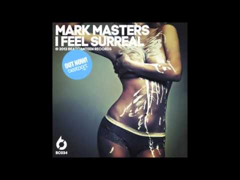 MARK MASTERS - I FEEL SURREAL (JOHN GOLD REMIX) [BC034]
