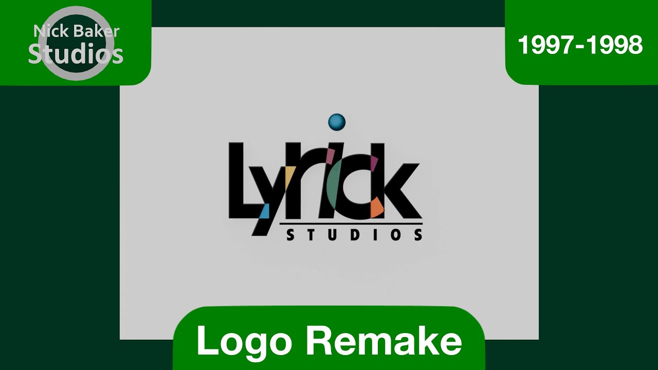 Lyrick Studios (1997-1998) Logo Remake