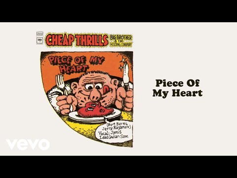 Piece Of My Heart by Big Brother & the Holding Company - Songfacts