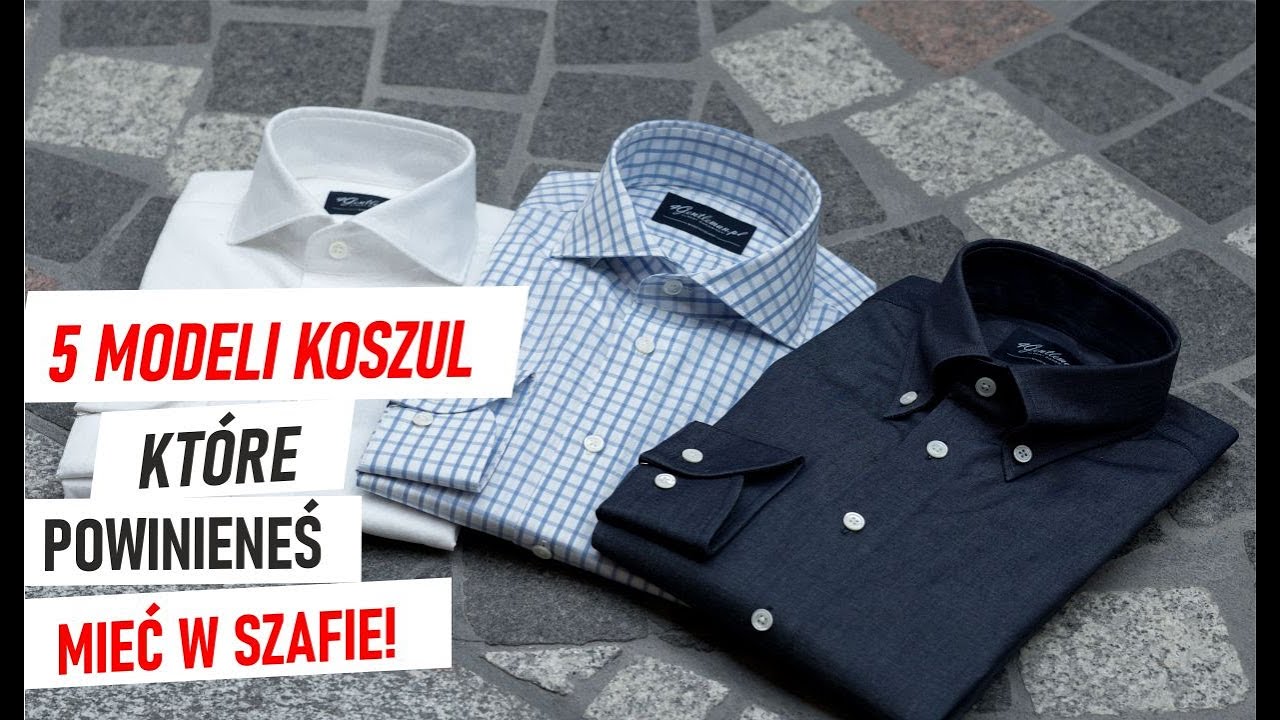 5 modeli koszul, które każdy facet powinien mieć w swojej szafie!