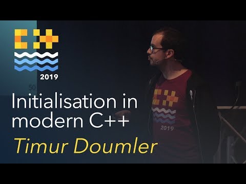 Initialisation in modern C++ - Timur Doumler