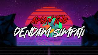 Download lagu Dendam Simpati - Aiman Tino ( Lirik Video ) mp3