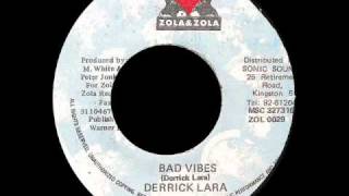 Derrick Lara - Bad Vibes (ZOLA & ZOLA) 7