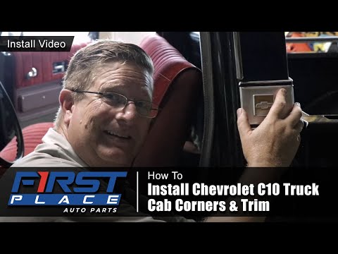 How To Install Chevrolet C10 Squarebody Truck Cab Corners & Trim