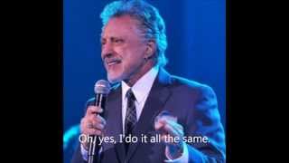I'd Do It All The Same        (Demo For Frankie Valli)
