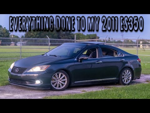 Everything done to my 2011 Lexus ES 350 (Mod List Included)