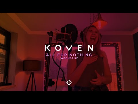 Video thumbnail for All for Nothing (Acoustic)