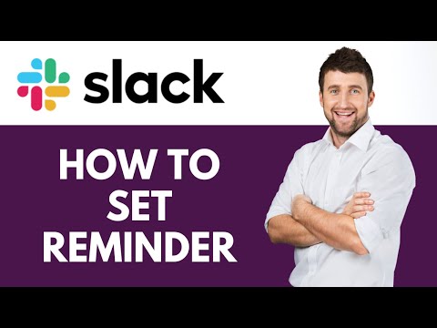 How To Set Reminder in Slack | set reminders for yourself and your team | Slack Tutorial