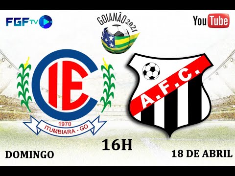 GOIANÃO 2021 4ª RODADA DO 2º TURNO - ITUMBIARA X ANÁPOLIS