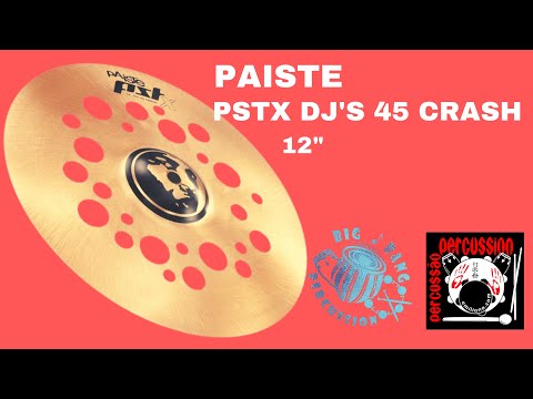 PAISTE PSTX DJs 45 CRASH 12" 😎 SOUND TEST