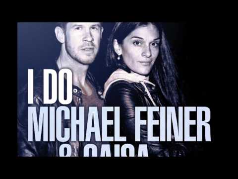 Michael Feiner & Caisa - I Do