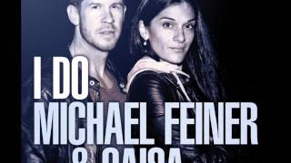 Michael Feiner & Caisa - I Do