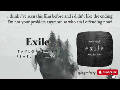 TAYLOR SWIFT - EXILE (One Hour Loop) Feat. Bon Iver | @bgmfairy