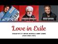 Love in Exile (feat. Michael McDonald & Kenny Loggins) - Charlie Puth (Color-Coded Lyrics)
