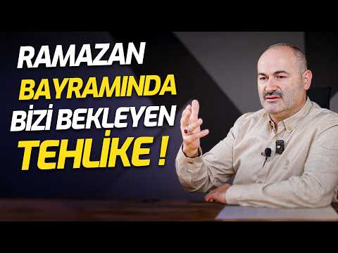 Ramazan Bayramında Bizi Bekleyen Tehlike | Said Şaşmaz @Hisar Kapısı