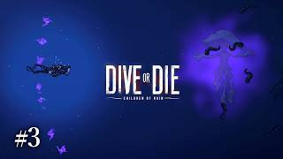 #3 DIVE or DIE - Children of Rain　実況　クトゥルフ風な資源管理潜水ホラーを遊んでみます