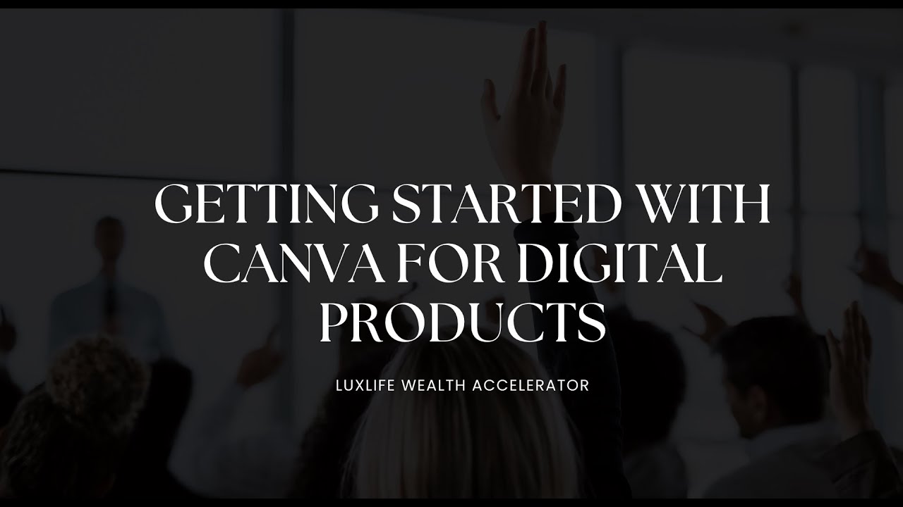 Getting Started with Canva for Digital Products