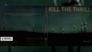KILL THE THRILL "Tellurique" [Full Album]