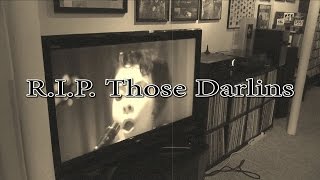 Say Goodbye to Those Darlins