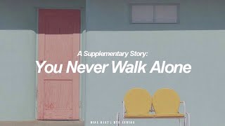 A Supplementary Story: You Never Walk Alone | BTS (방탄소년단) English Lyrics