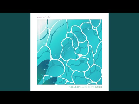 Solos (Manu Oliva Remix)