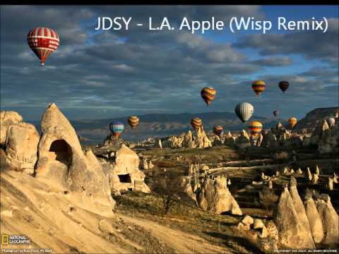 JDSY - L.A. Apple (Wisp RMX)