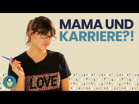 Zwickmühle Karriere & Kind: So geht´s euch besser | Babystories