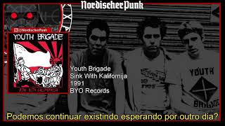 Youth Brigade - Blown Away (Legendado PT-BR)
