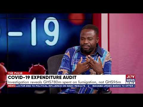 GH¢780m spent on COVID-19 fumigation: Manasseh Azure Awuni reveals audit discrepancies