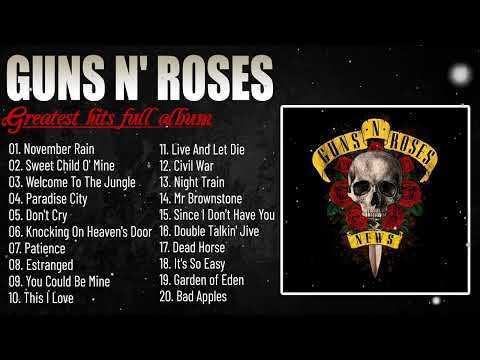 GNR Greatest Hits Album - Best of GNR - GNR Full Album - Guns N' Roses????