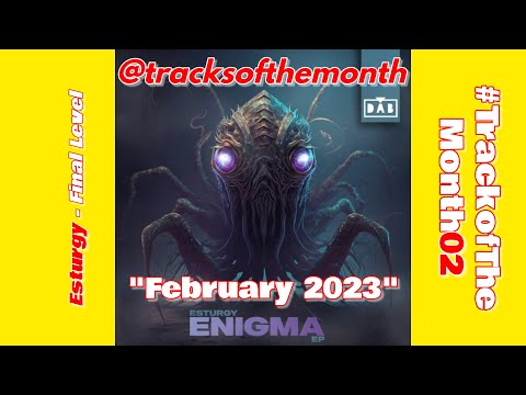 TOTM02 - February 2023 |  Esturgy - Final Level