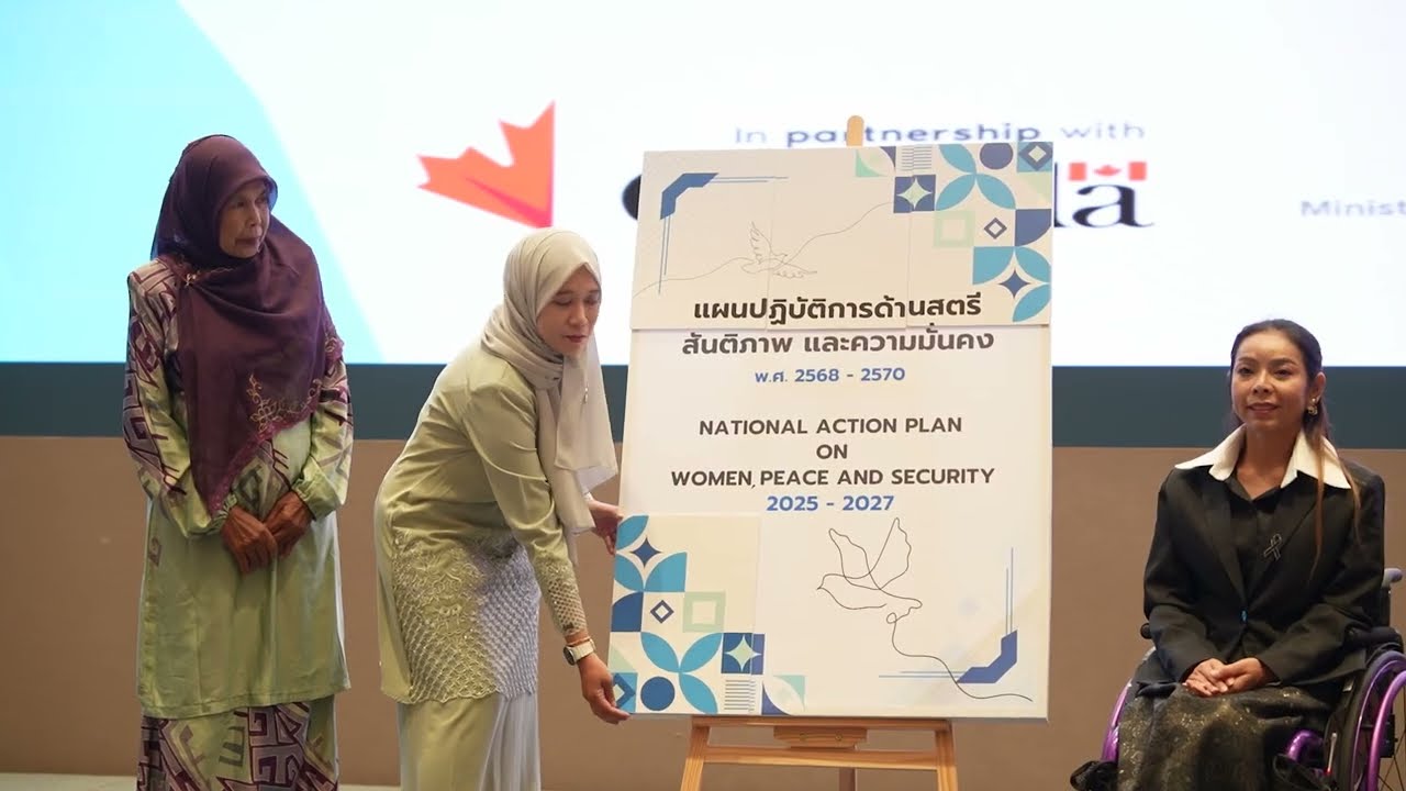 Thailand Launches Its First National Action Plan on Women, Peace and Security