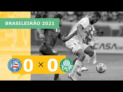 Bahia 0 x 0 Palmeiras - melhores momentos - 12/10 - Brasileirão 2021
